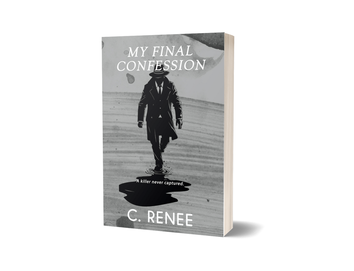 My Final Confession paperback by C. Renee