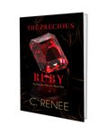 The Precious Ruby — Hardcover