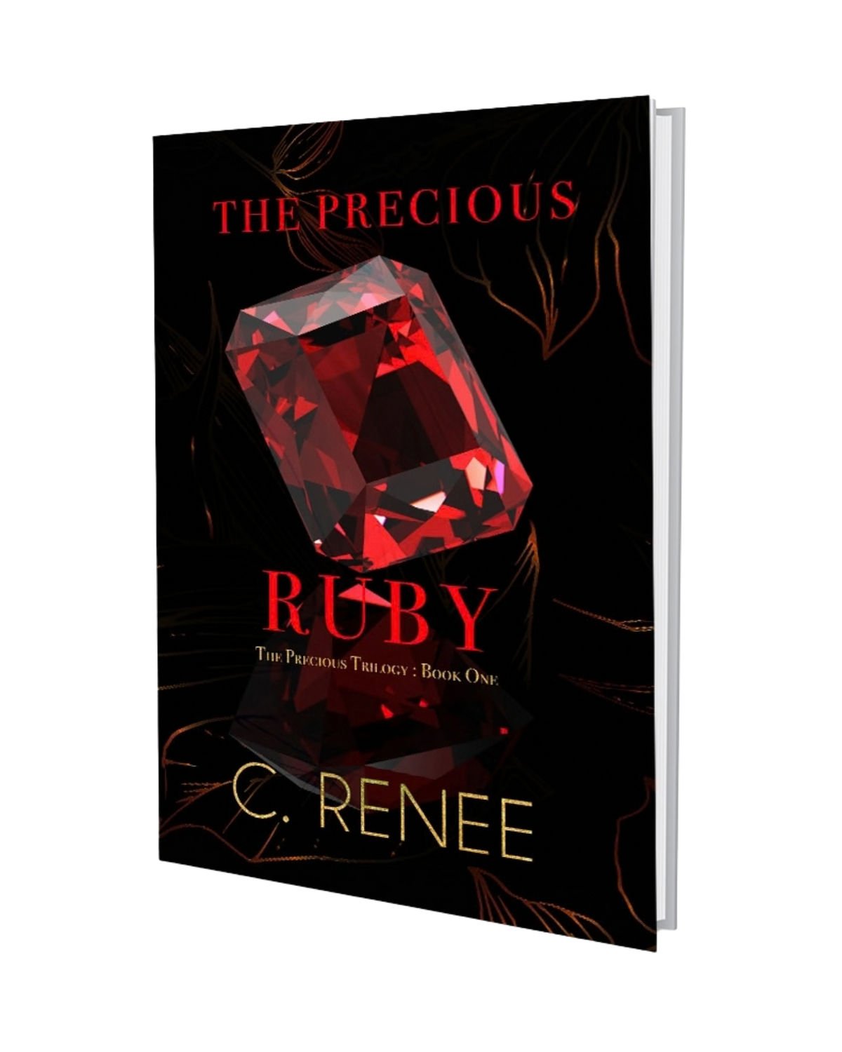The Precious Ruby — Hardcover