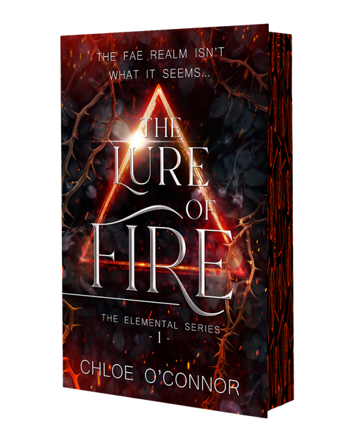 The Lure of Fire Special Edition by Chloe O’Connor