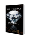 The Precious Diamond — Hardcover